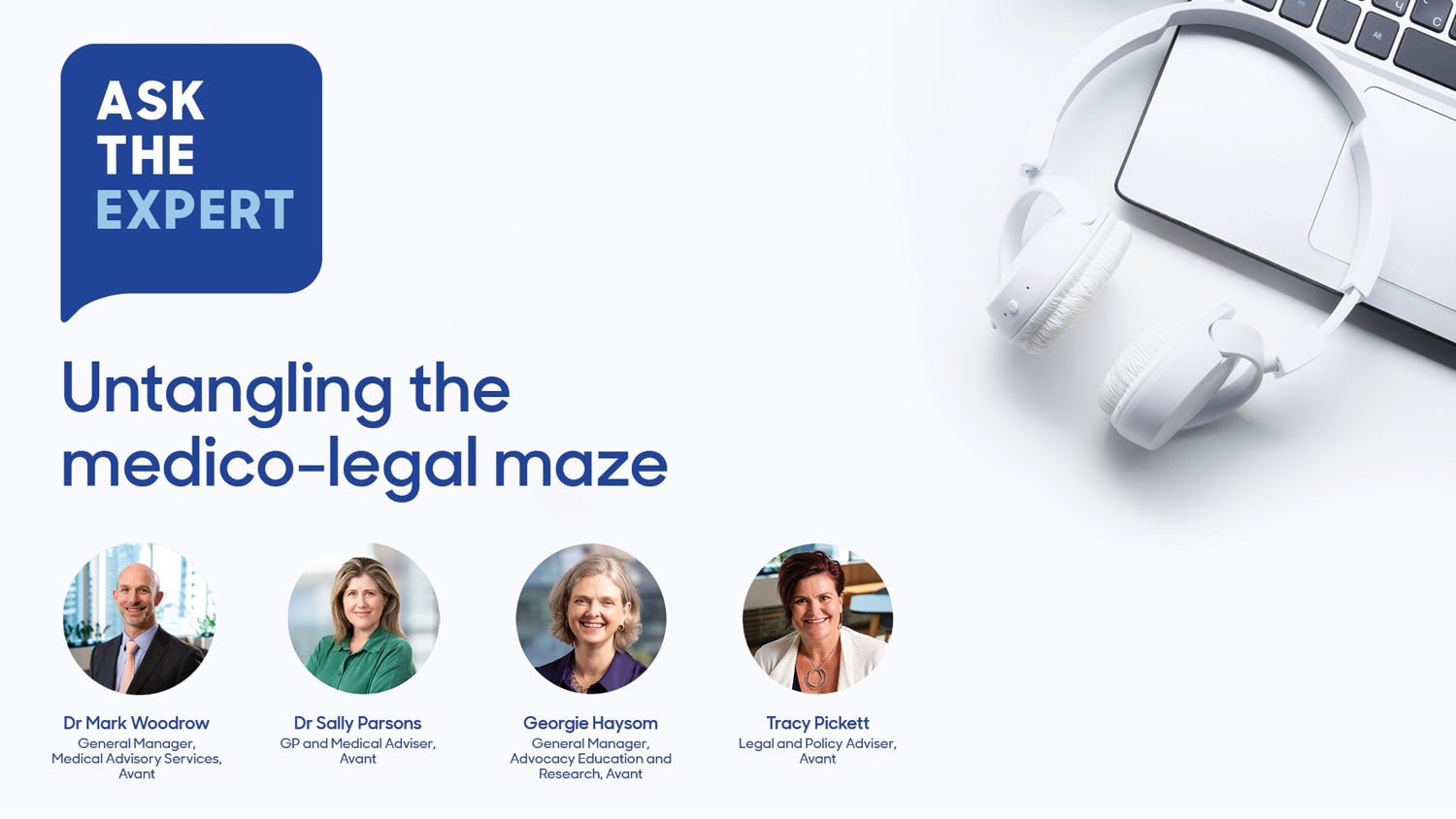 Untangling the medico-legal maze - Avant